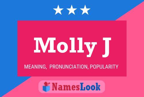 Póster del nombre Molly J