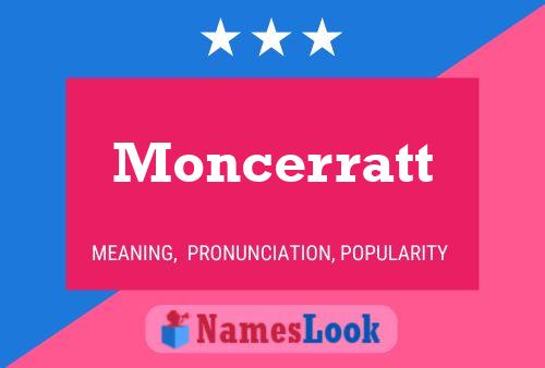 Póster del nombre Moncerratt