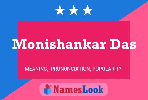 Póster del nombre Monishankar Das