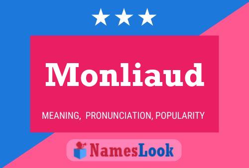 Póster del nombre Monliaud