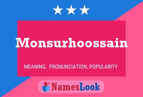 Póster del nombre Monsurhoossain