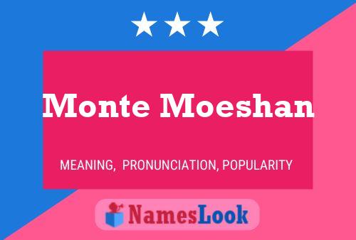 Póster del nombre Monte Moeshan