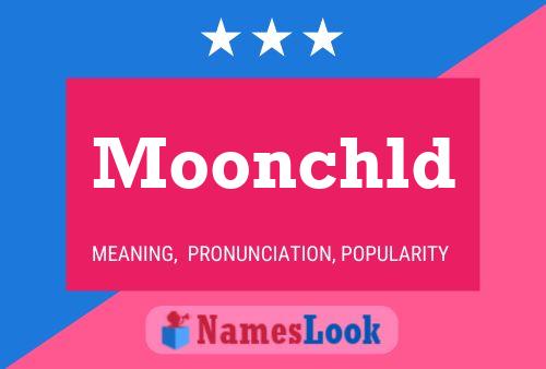 Póster del nombre Moonchld