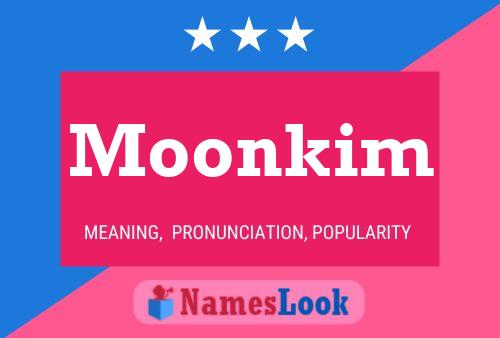 Póster del nombre Moonkim