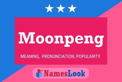 Póster del nombre Moonpeng