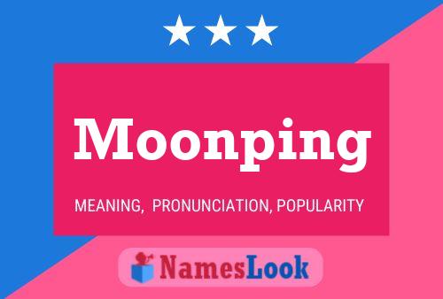 Póster del nombre Moonping