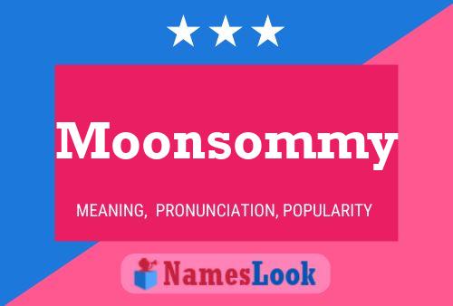 Póster del nombre Moonsommy