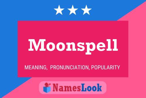 Póster del nombre Moonspell