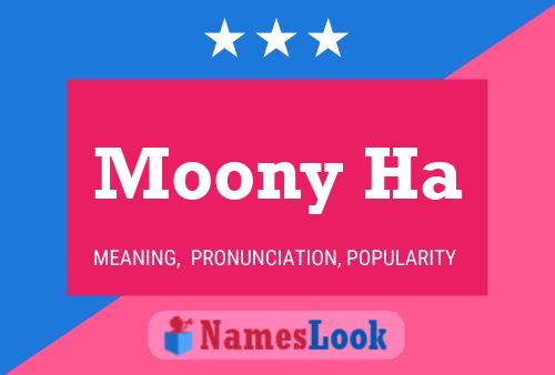 Póster del nombre Moony Ha