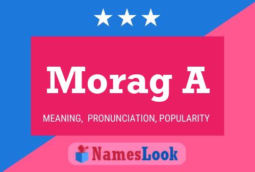 Póster del nombre Morag A