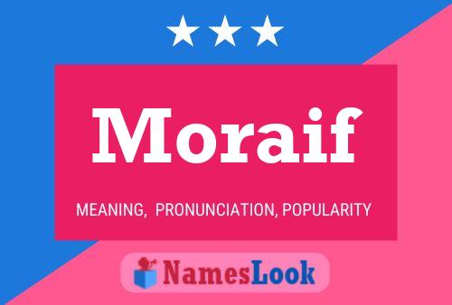 Póster del nombre Moraif