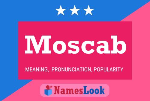 Póster del nombre Moscab