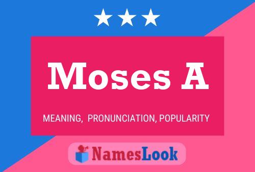 Póster del nombre Moses A