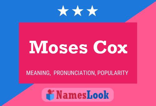 Póster del nombre Moses Cox