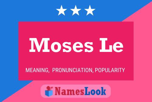 Póster del nombre Moses Le