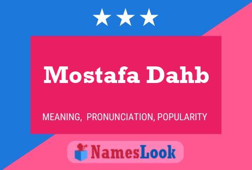 Póster del nombre Mostafa Dahb