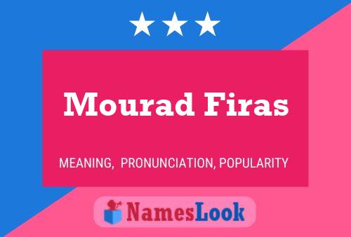 Póster del nombre Mourad Firas