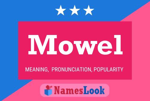 Póster del nombre Mowel