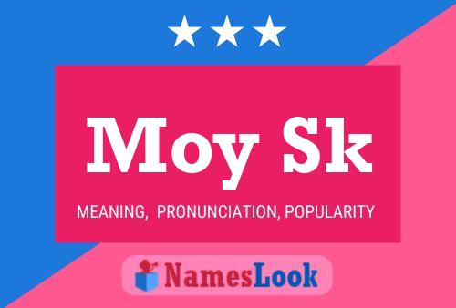 Póster del nombre Moy Sk