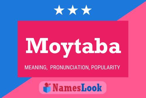 Póster del nombre Moytaba