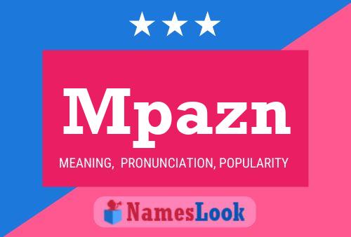 Póster del nombre Mpazn