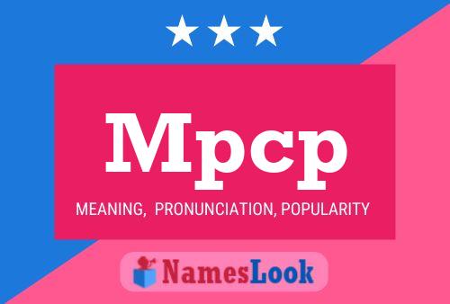 Póster del nombre Mpcp