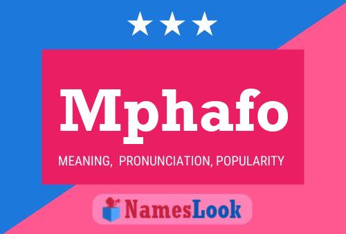 Póster del nombre Mphafo