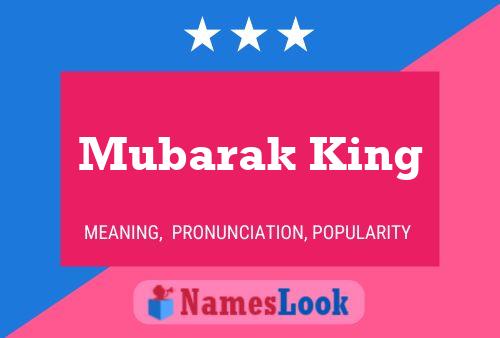 Póster del nombre Mubarak King