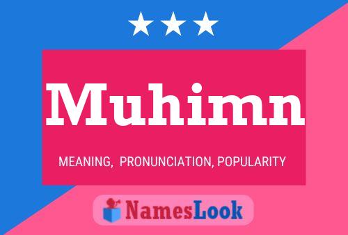 Póster del nombre Muhimn