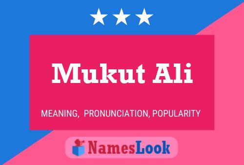 Póster del nombre Mukut Ali