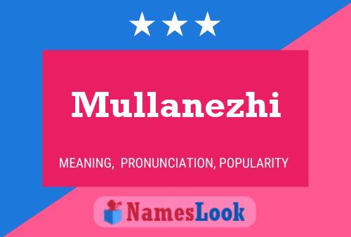 Póster del nombre Mullanezhi