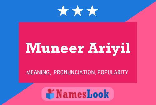 Póster del nombre Muneer Ariyil