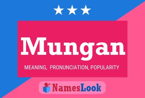 Póster del nombre Mungan