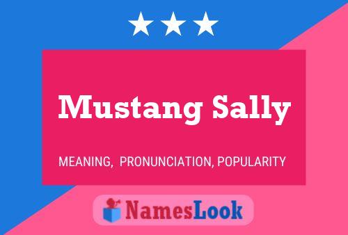 Póster del nombre Mustang Sally