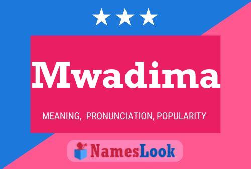 Póster del nombre Mwadima