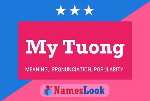 Póster del nombre My Tuong