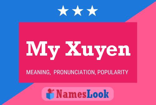 Póster del nombre My Xuyen