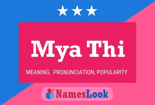 Póster del nombre Mya Thi