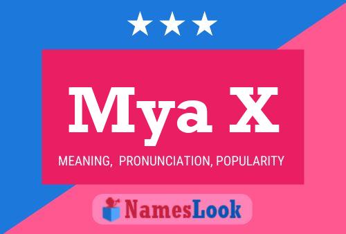 Póster del nombre Mya X