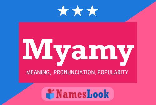 Póster del nombre Myamy