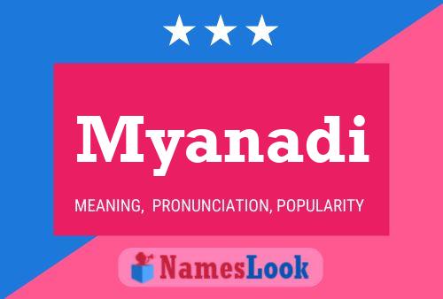 Póster del nombre Myanadi