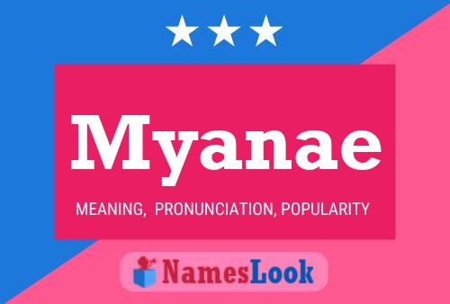 Póster del nombre Myanae