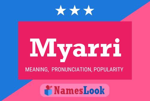 Póster del nombre Myarri