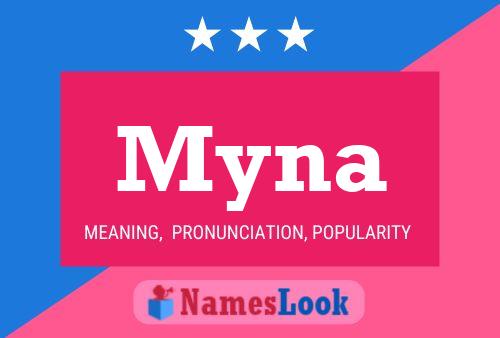 Póster del nombre Myna