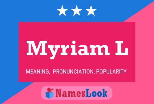 Póster del nombre Myriam L