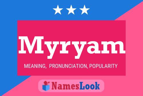 Póster del nombre Myryam