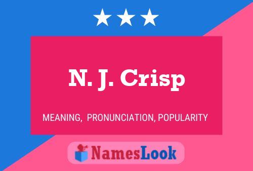 Póster del nombre N. J. Crisp