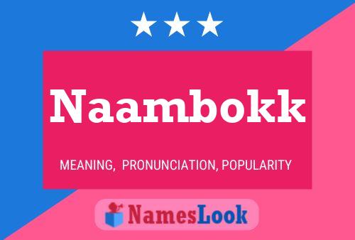 Póster del nombre Naambokk