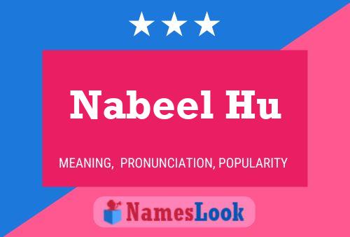 Póster del nombre Nabeel Hu