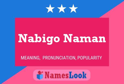 Póster del nombre Nabigo Naman